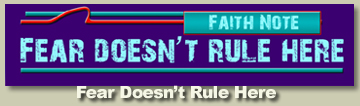 Fear Doesn't Rule Here